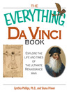 The Everything Da Vinci Book (eBook): Explore the Life and Times of the Ultimate Renaissance Man